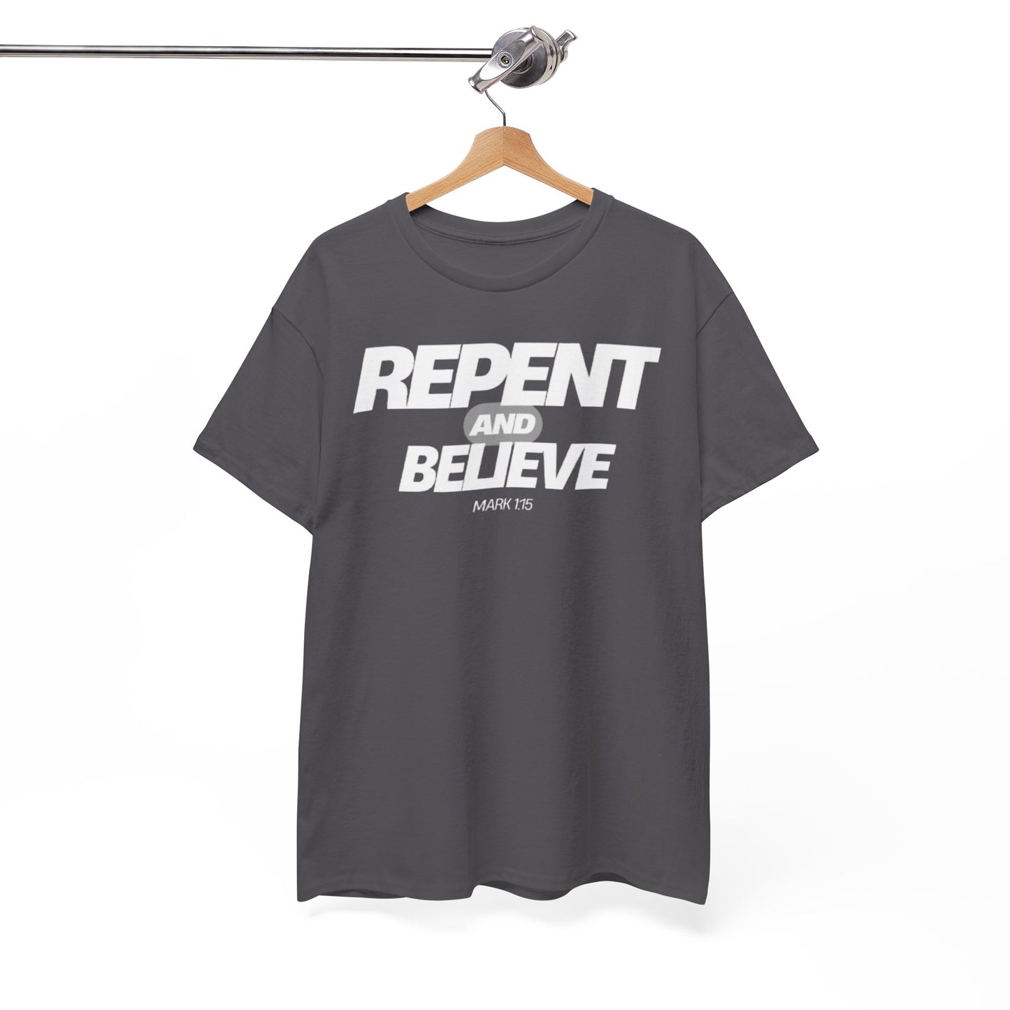 Repent and Believe Christian Jesus Faith Unisex Heavy Cotton Tee