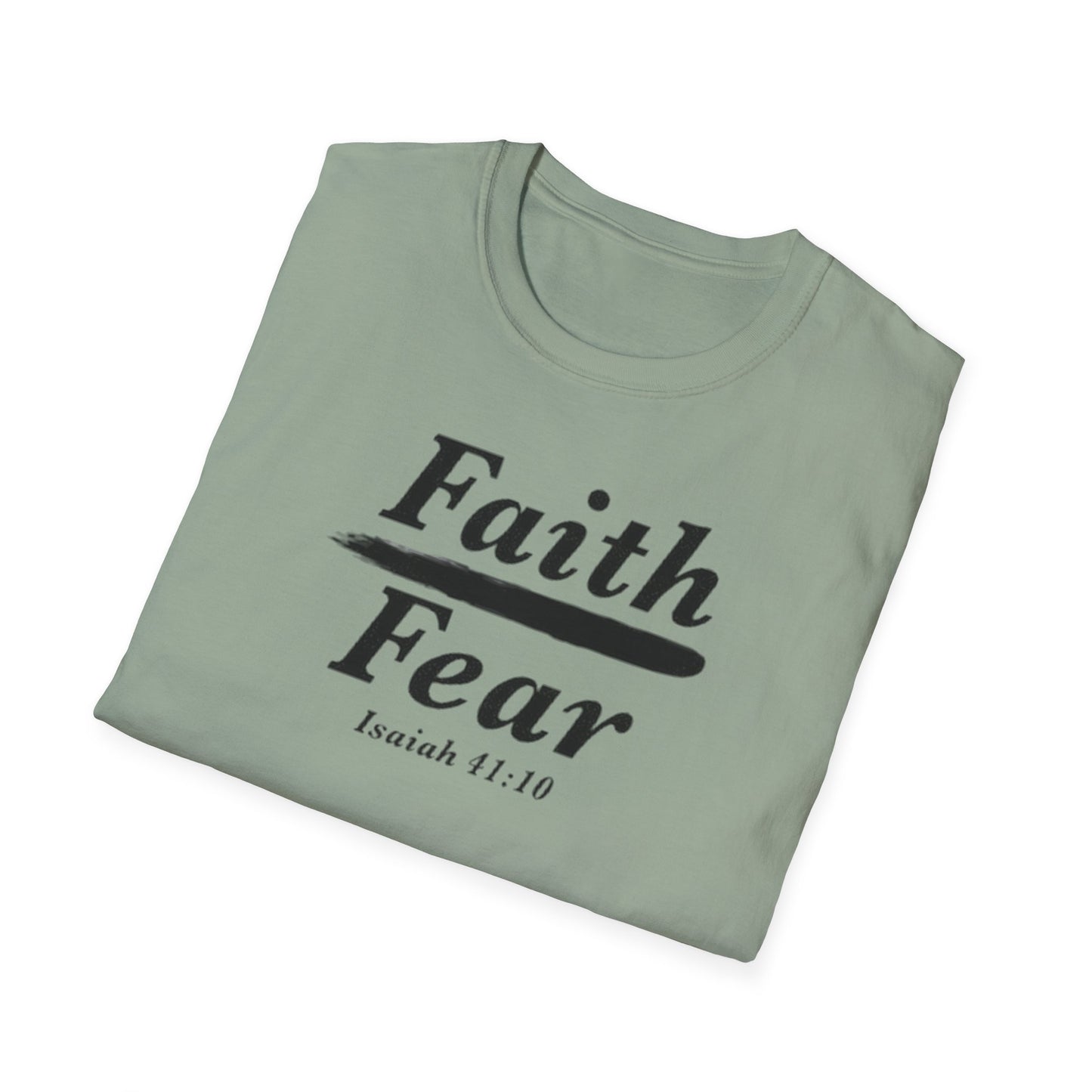 Faith Over Fear Christian Jesus Unisex Softstyle T-Shirt Isaiah 41:10