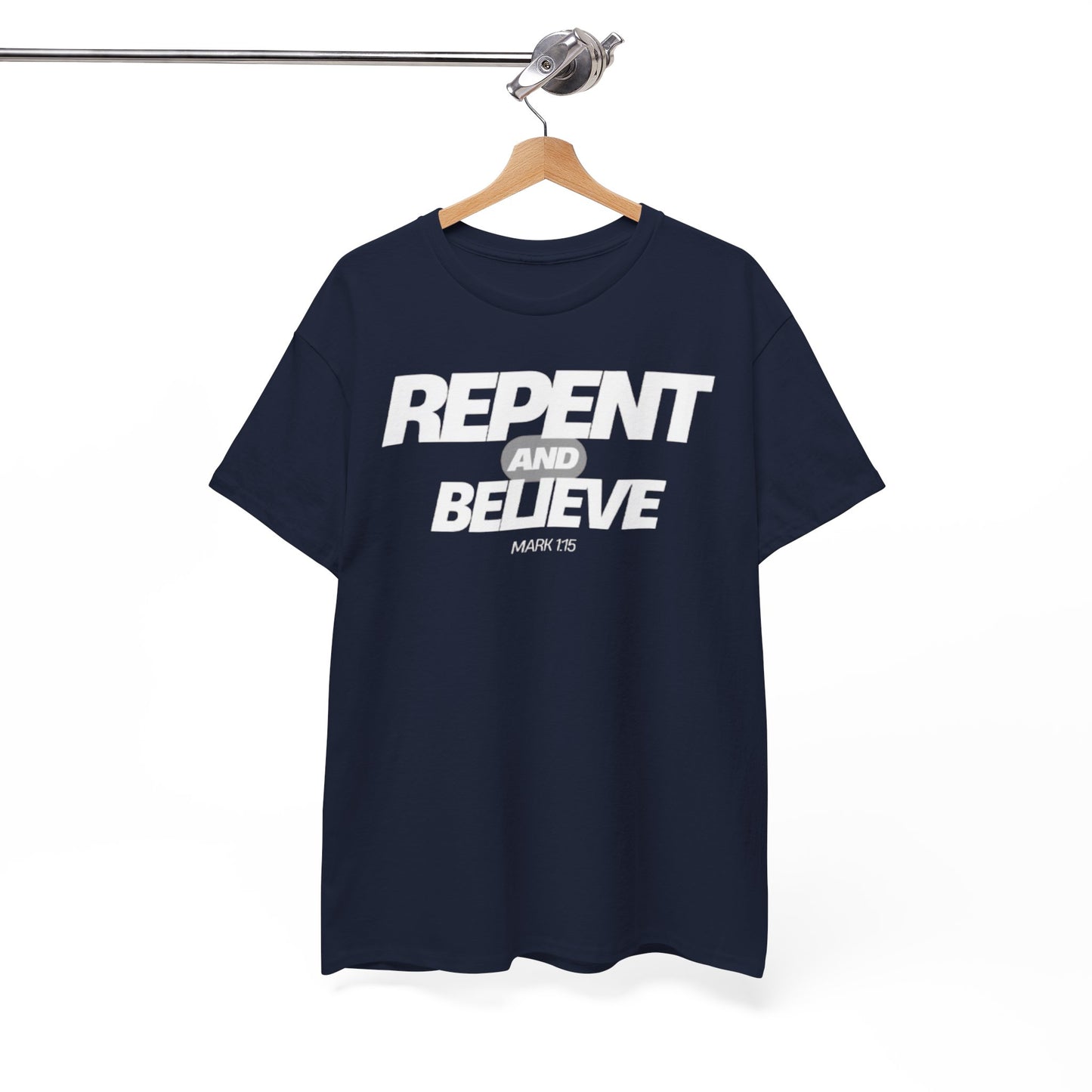 Repent and Believe Christian Jesus Faith Unisex Heavy Cotton Tee